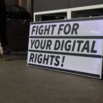 Fight for your digital rights!